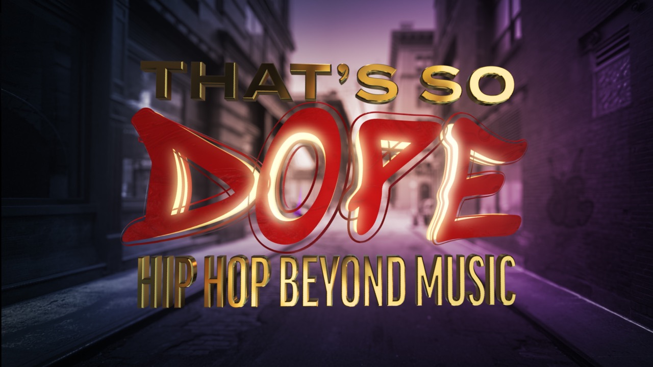 Photo of That's So Dope, Hip Hop Beyond Music logo