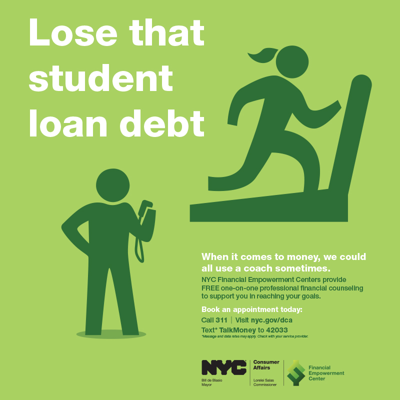Ad campaign featuring icon of trainer watching trainee run on treadmill and tagline reads Lose that student loan debt