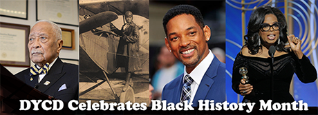 DYCD's Black History Month banner featuring David Dinkins, Bessie Coleman, Will Smith and Oprah Winfrey.