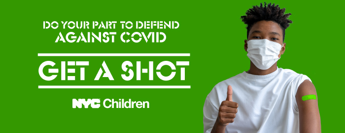 Green background with a child wearing a face mask and giving a thumbs up. The child is wearing a green band aid. Text reads: Do your part to defend against COVID-19. Get a Shot. The A C S logo follows.
