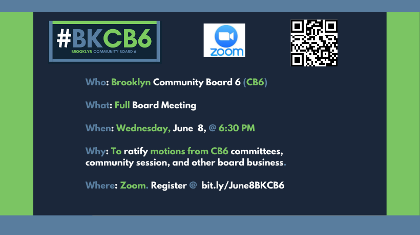 Full Board Meeting: June 8 @ 6:30 PM
                                           