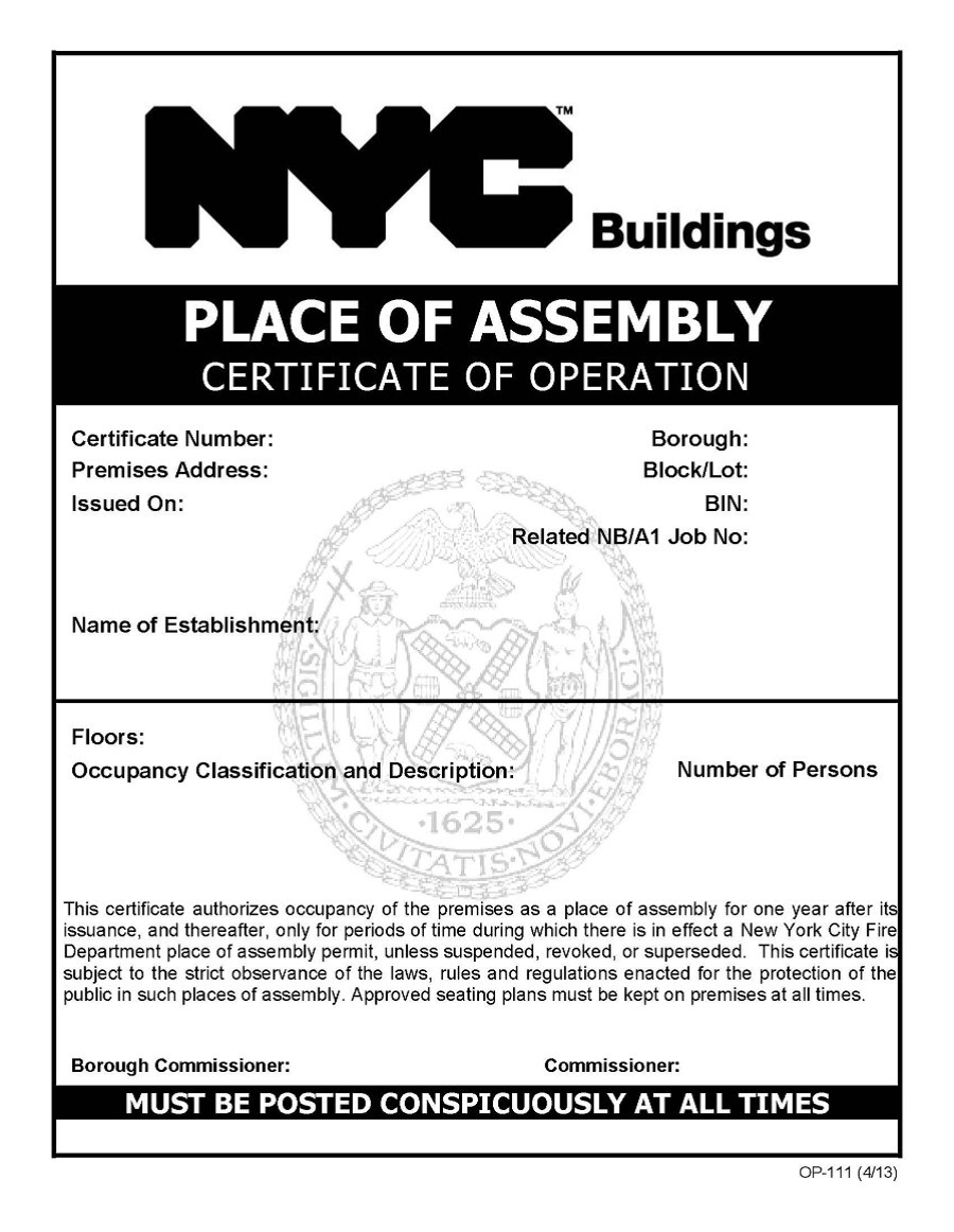 A copy of the Place of Assembly Certificate of Operation