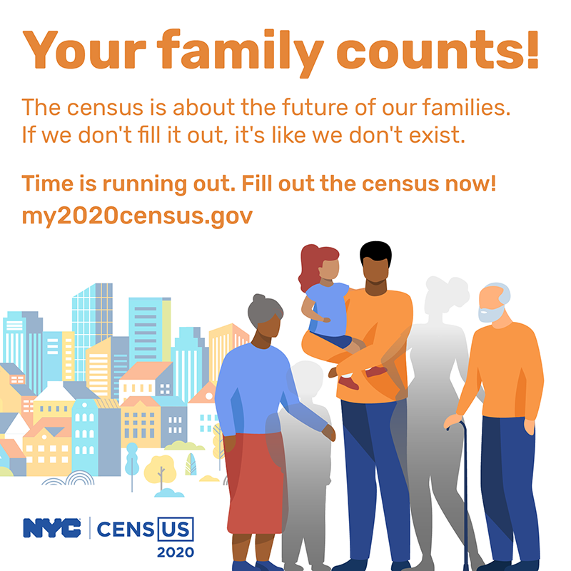 Your family counts! The census is about the future of our families. If we don't fill it out, it's like we don't exist. Fill out the census before September 30: my2020census.gov