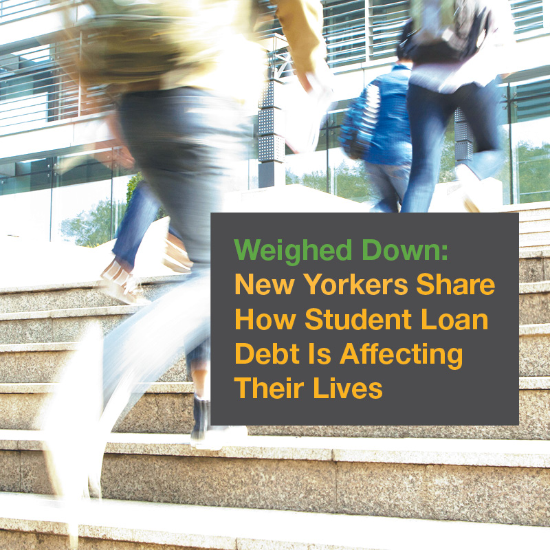 Report cover for Weighed Down: New Yorkers Share How Student Loan Debt Is Affecting Their Lives