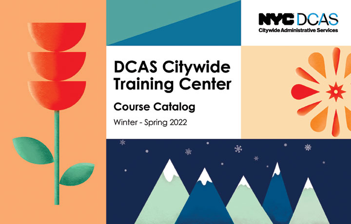 DCAS Citywide Training Center 2022 course catalog with multiple graphic images
                                           