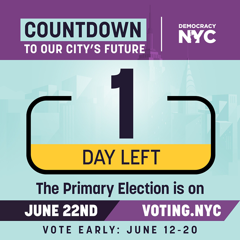 Countdown to Our City's Future 1 Day Left. The June Primary Election is on June 22nd, Vote Early: June 12-20