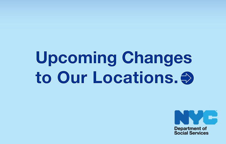 On a blue background, text reads Upcoming changes to DHS Locations
                                           