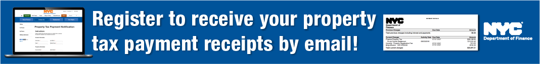 Register for Property Tax Pament notifications" alt="Graphic banner with words 'Register to receive your property tax payment receipts by email