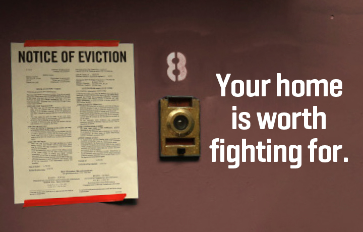 Your Home is Worth Fighting For
                                           
