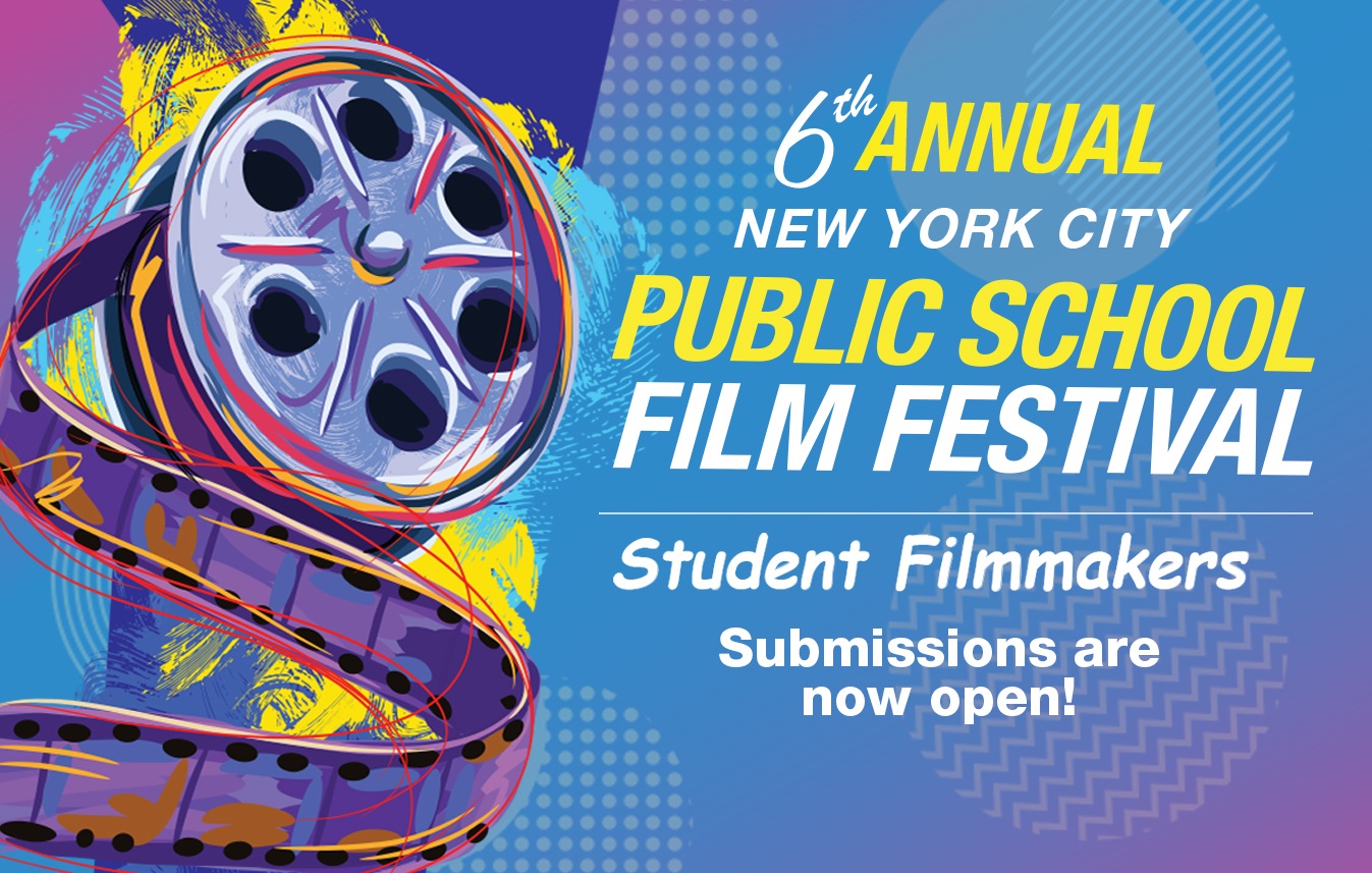The Mayor's Office of Media and Entertainment announced that applications for the 6th Annual New York City Public School Film Festival will open shortly