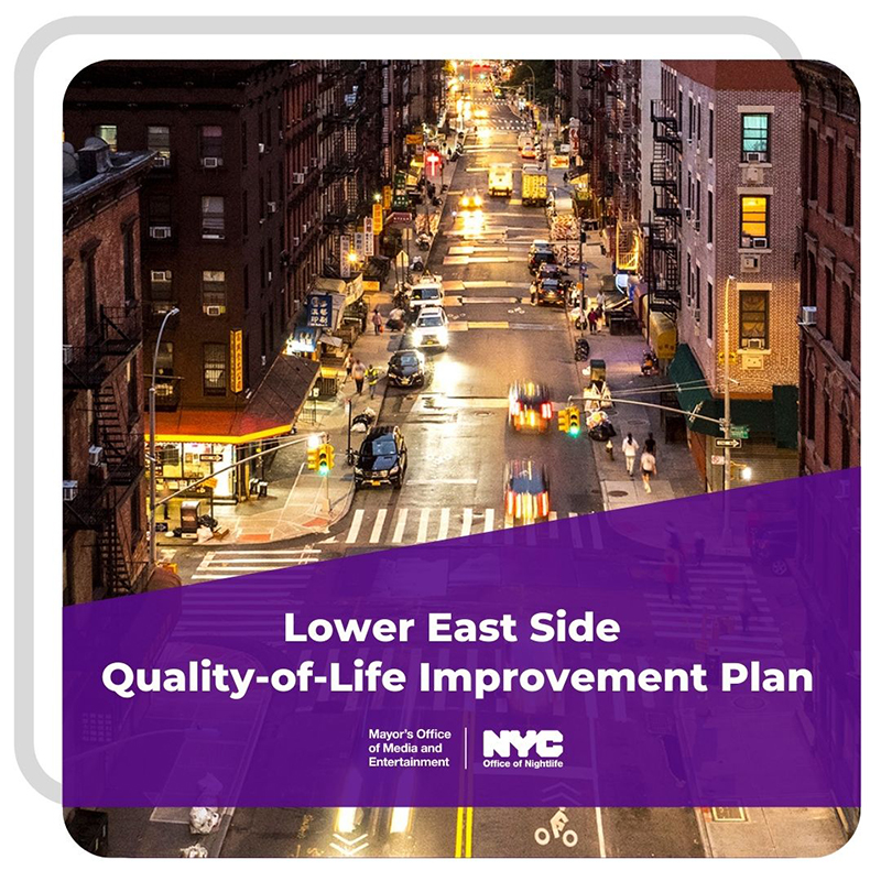 Brightly lit street and buildings in the Lower East Side with text "Lower East Side Quality-of-Life Improvement Plan" on purple banner