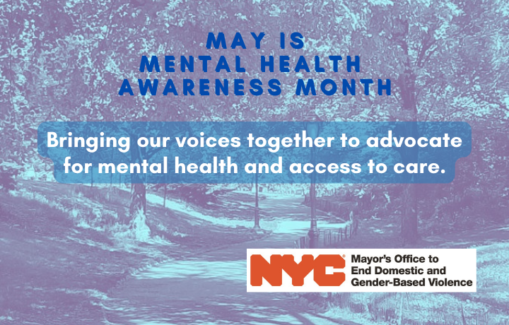 Bringing our voices together to advocate for mental health and access to care
                                           
