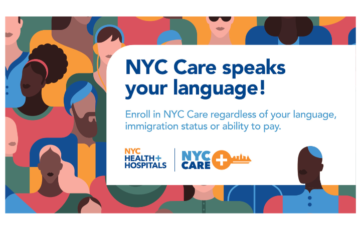 NYC Care speaks your language!
                                           