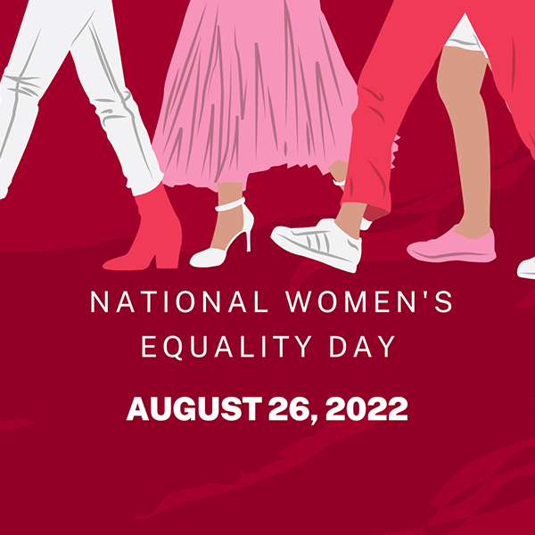 National Women's Equality Day - August 26, 2022