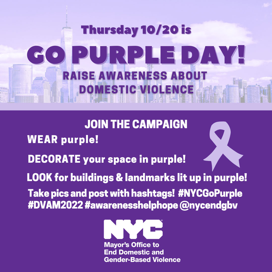 Half purple and half lilac colored horizontal square with text: Thursday, 10/20 is Go Purple Day! Raise awareness about Domestic Violence. Join the Campaign: Wear Purple