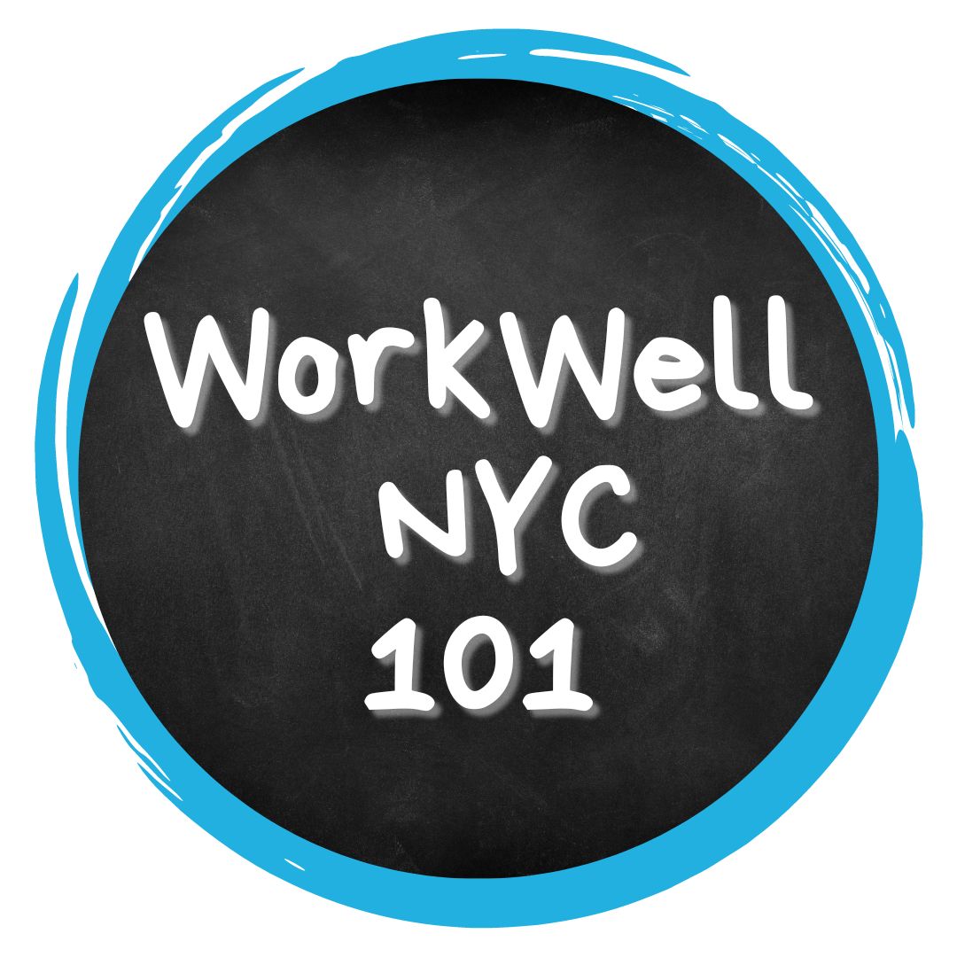 WorkWell 101