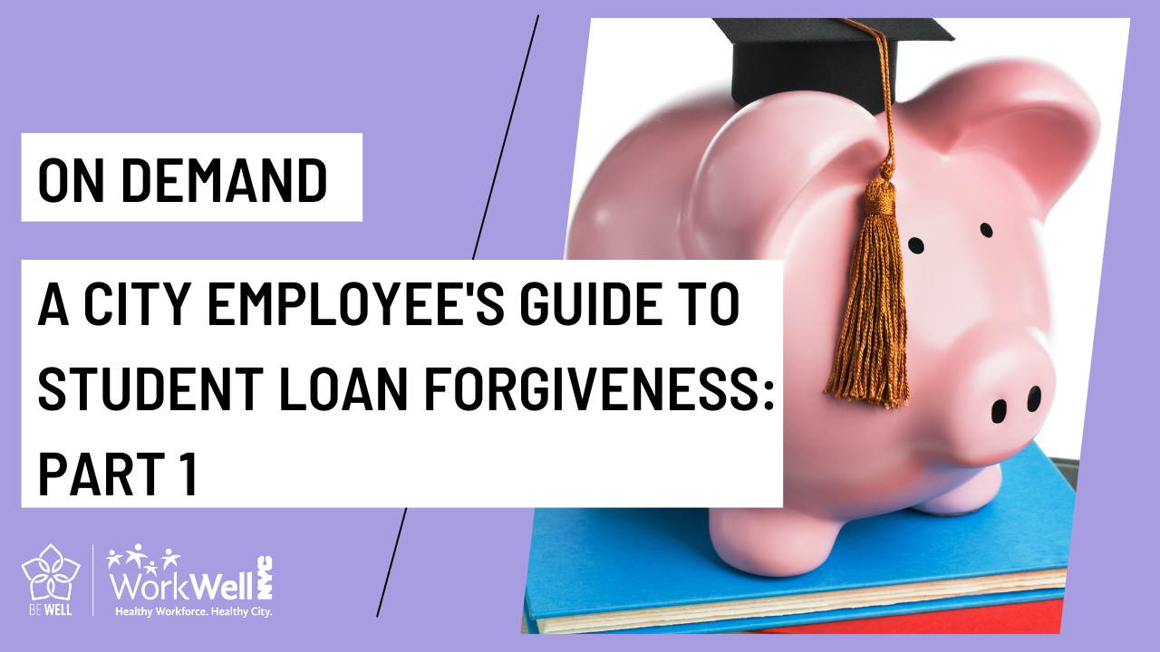 A City Employee's Guide to Loan Forgiveness Part 1