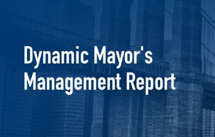 Dynamic Mayor's Management Report
                                           