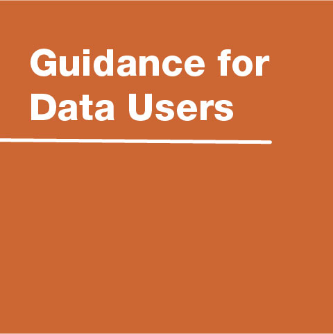 Guidance for Data Users