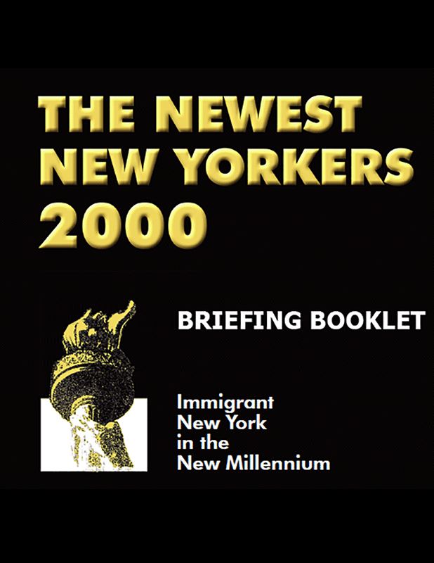 The Newest New Yorkers 2000 Briefing Booklet