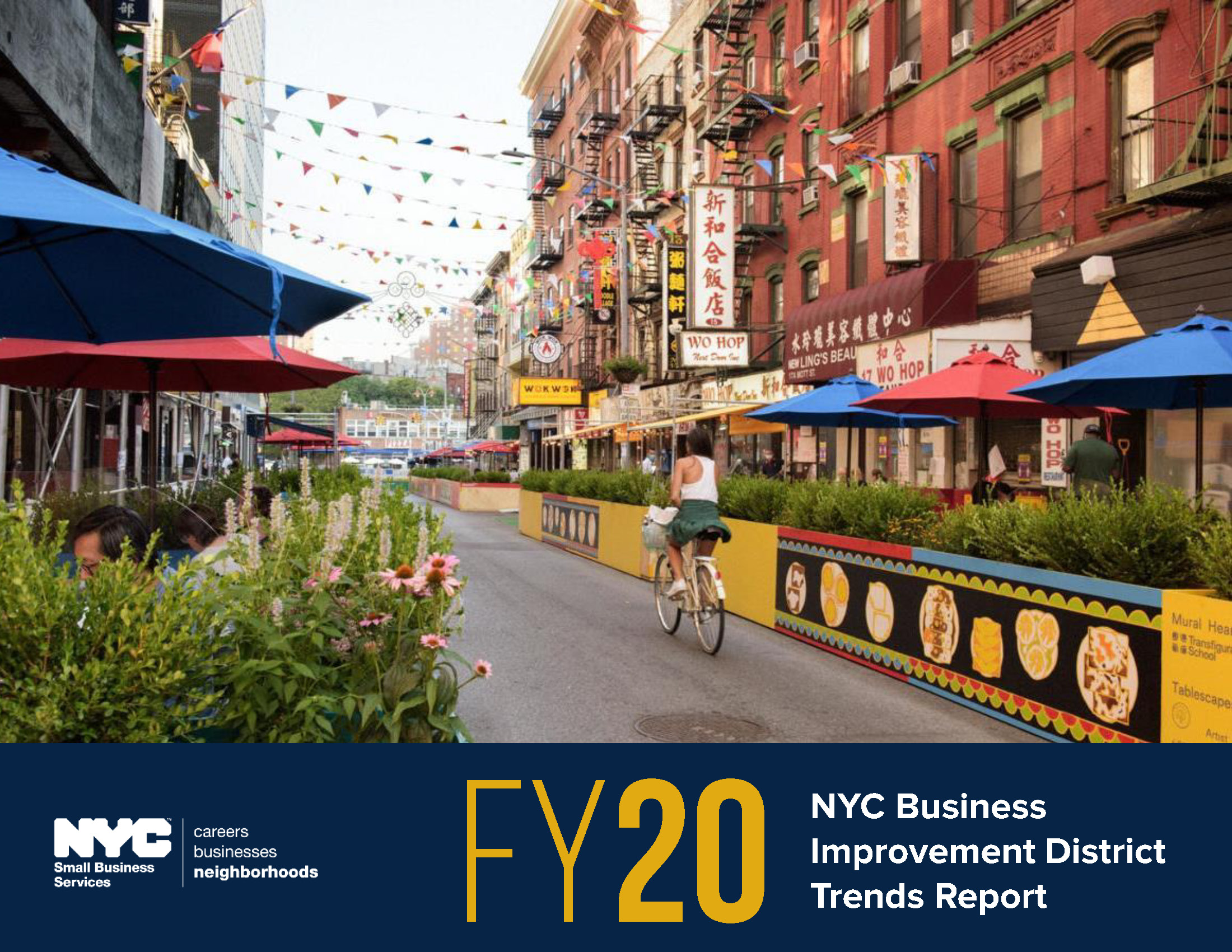NYC Business Improvement District Trends Report: Fiscal Year 2020