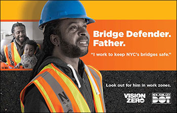 Vision Zero poster. Bridge Defender and father.